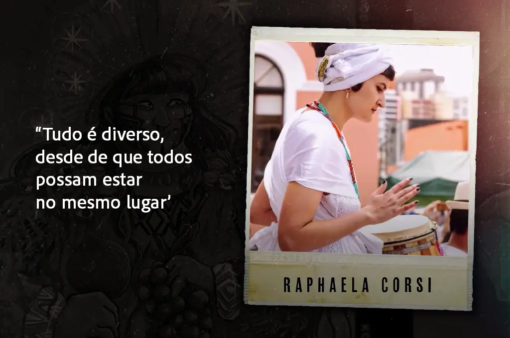 Usar foto da Raphaela Corsi com a citação que ela fala no vídeo - Texto: “Tudo é diverso, desde de que todos possam estar no mesmo lugar
