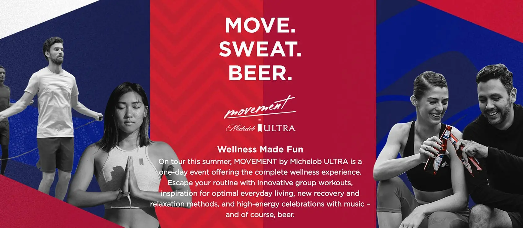 Move. Sweat. Beer. Ad for Michelob event.