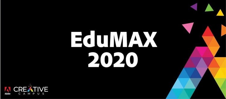 EduMAX 2020 text on a black background including the Adobe Creative Campus logo on the bottom left and enlarged on the right. 