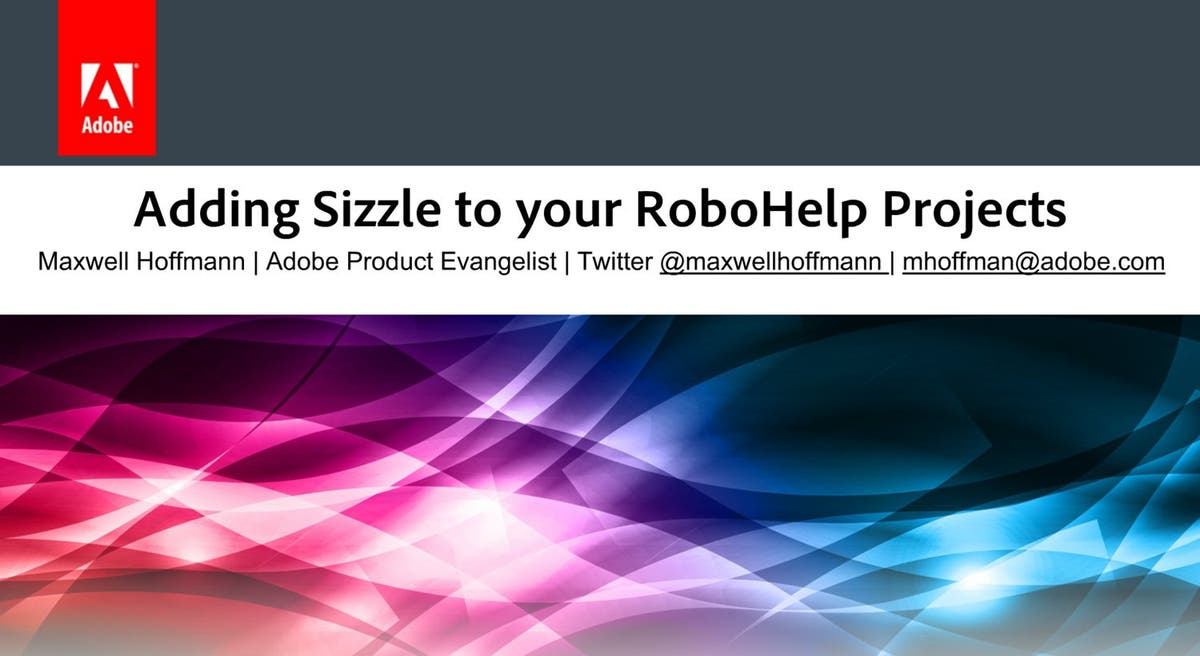 Adding Sizzle to your RoboHelp Projects