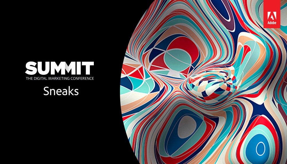 Adobe Summit EMEA 2016 — Sneaks