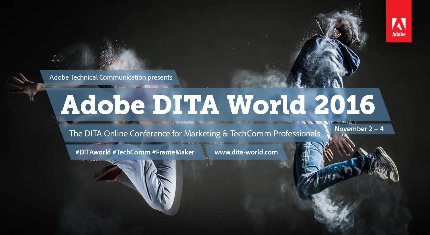 Adobe DITA World 2016 The Online DITA Conference