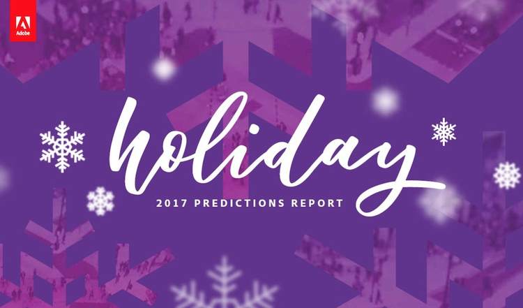 5 Online Shopping Predictions For The 2017 Holiday Season