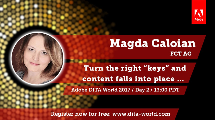 Adobe DITA World 2017, Day 2: Magda Caloian