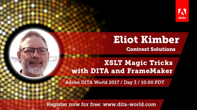 Adobe DITA World 2017, Day 3: Eliot Kimber