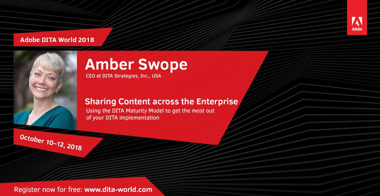 Adobe DITA World 2018, Day 1: Amber Swope