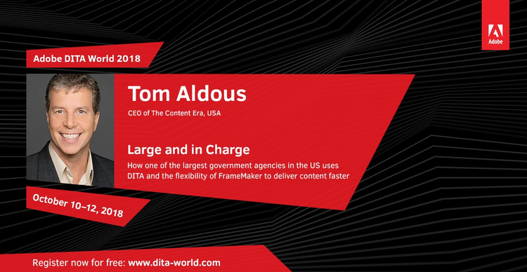 Adobe DITA World 2018, Day 1: Tom Aldous