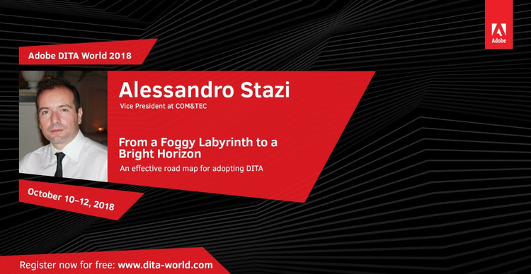 Adobe DITA World 2018, Day 1: Alessandro Stazi