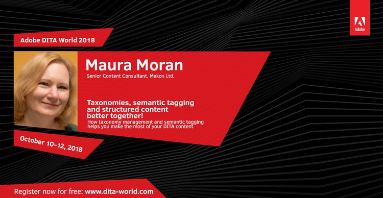 Adobe DITA World 2018, Day 3: Maura Moran