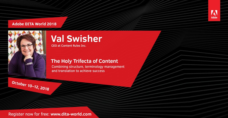 Adobe DITA World 2018, Day 3: Val Swisher