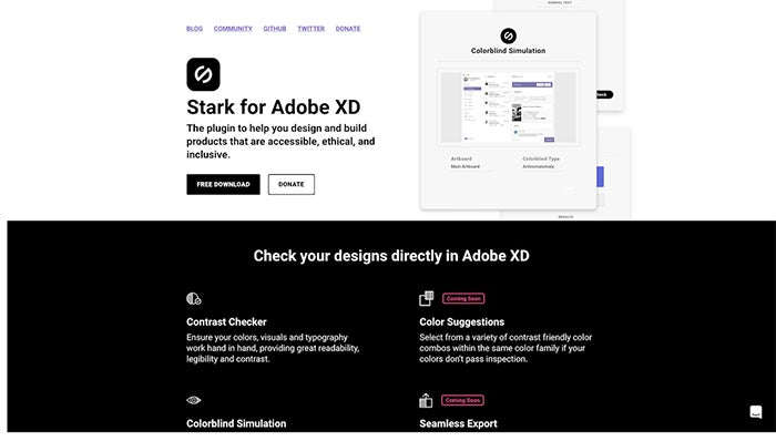 The stark plugin for Adobe XD enables designers to check for contrast and color blindness in XD.