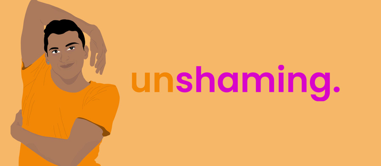 Unshaming