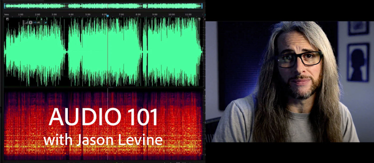 Audio 101 with Jason Levine