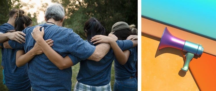 Left image is a group of people in a half circle with their arms around eachother. Right image is a colorful megaphone layer on a colorful background.