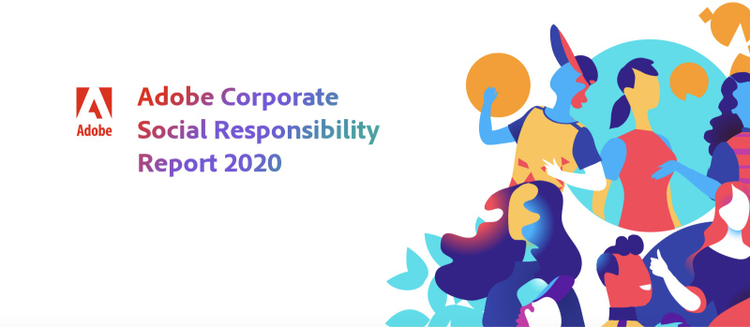 Adobe has released its 2020 CSR Report.