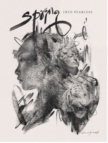 Artwork by Lee Killust: A black and white illustration of two human portraits (one woman, one man) morphing into a tiger. The words 'Spring into Fearless' appear at the top of work.