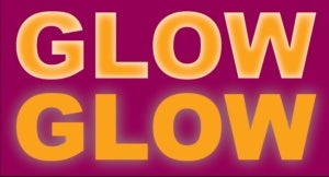 Glow in bright yelow colors. 