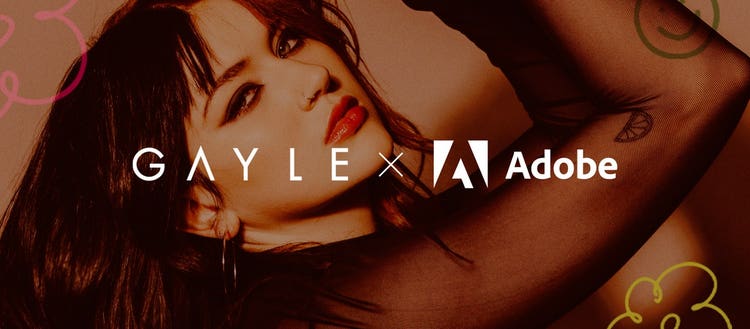 GAYLE x Adobe.