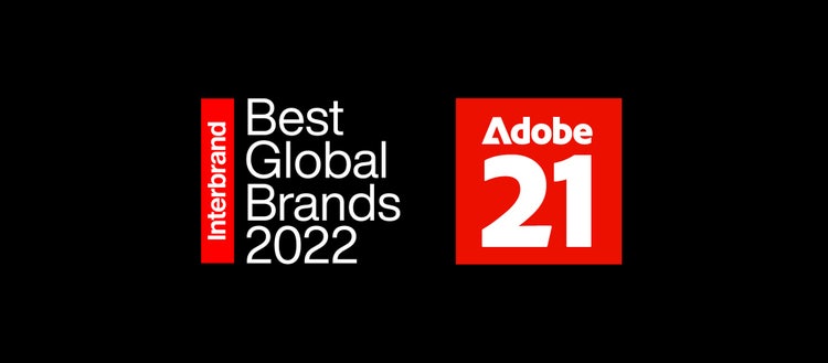 Interbrand Best Global Brands 2022. Adobe is 21.