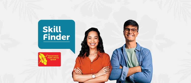 Skill Finder for Hawaii State Public Library Sytem.