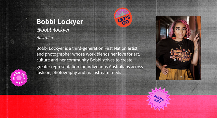 Profile card for creator Bobbi Lockyer, with headshot of Bobbi and brief bio: Bobbi Lockyer is a third-generation First Nation artist and photographer whose work blends her love for art, culture and her community Bobbi strives to create greater representation for Indigenous Australians across fashion, photography and mainstream media.