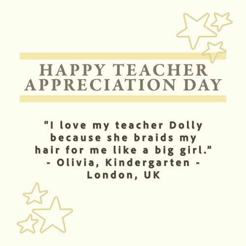 Happy Teacher Appreciation Day.