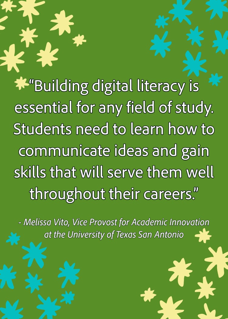 Building digital literacy is essential for any field of study. Students need to learn how to communicate ideas and gain skills that will serve them well throughout their careers.