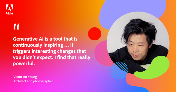 Quote from Victor Au: “Generative Ai is a tool that is continuously inspiring … it triggers interesting changes that you didn’t expect. I find that really powerful.”