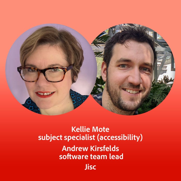Photograph of Kellie Mote, subject specialist (accessibility) and Photograph of Andrew Kirsfelds, software team lead Jisc.