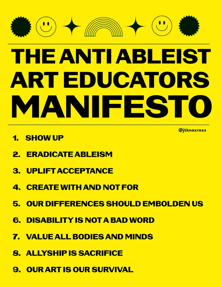 The Anti Ableist Art Educators Manifesto.