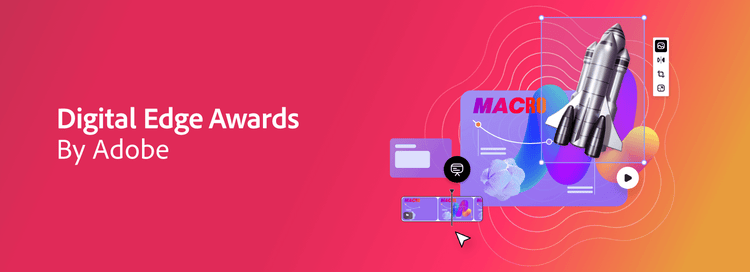 Digital Edge Awards by Adobe.