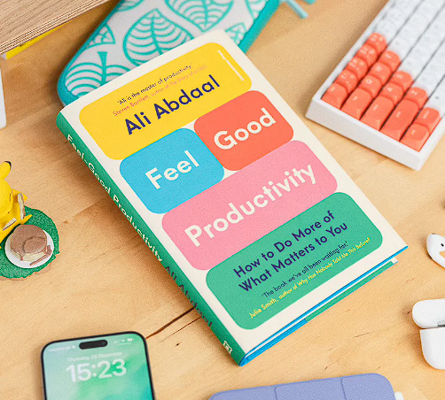 Image of a book named "Feel-Good Productivity" which is Ali Abdaal’s New York Times Bestseller