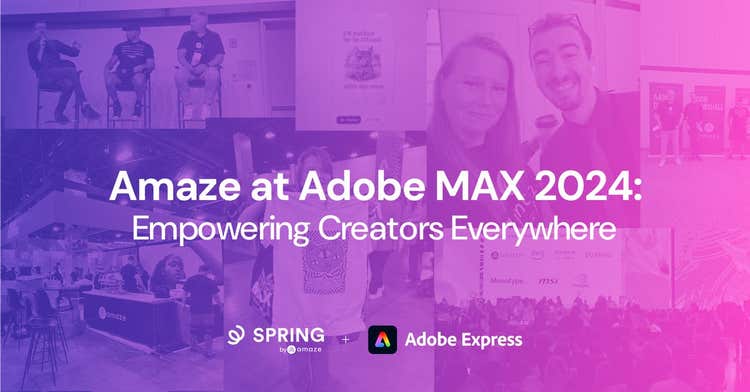 Amaze at Adobe MAX 2024: Empowering Creators Everywhere.