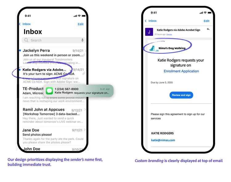 Our design prioritizes displaying the sender’s name first in the email subject that appears in the signer’s Inbox, building immediate trust, and the sender’s custom branding is clearly displayed at the top of the email message inviting the user to review and sign the agreement.