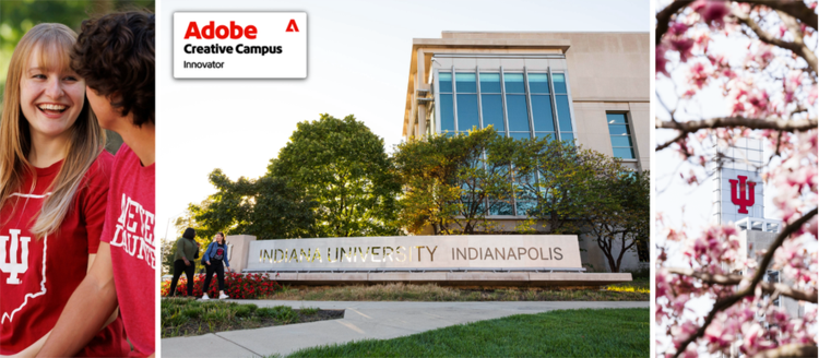 Adobe Creative Campus Innovator, Indiana University.