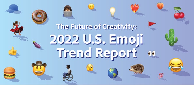 2022 U.S. Emoji Trend Report.
