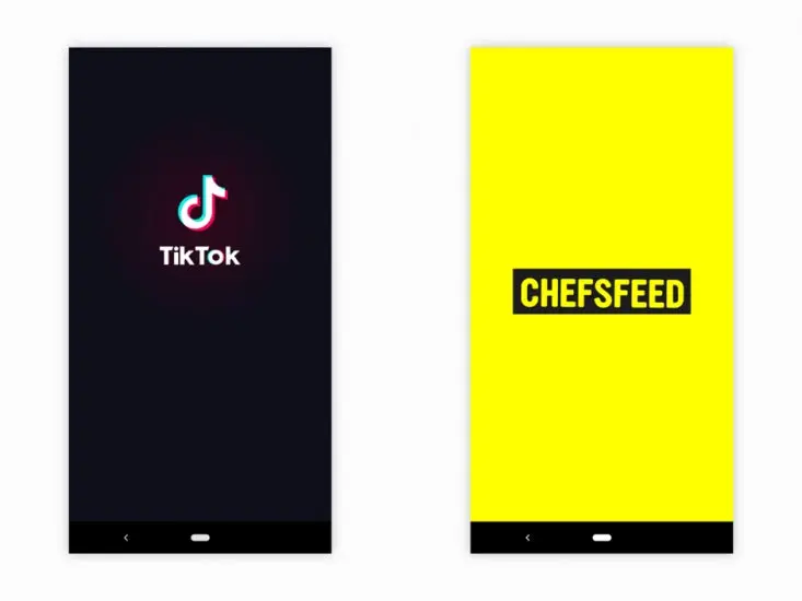 ビデオメッセージングアプリのTikTokと、料理アプリのCHEFSFEEDは、どちらもスプラッシュ画面を使い、画面上にロゴを目立つように表示する 出典: Invisionapp