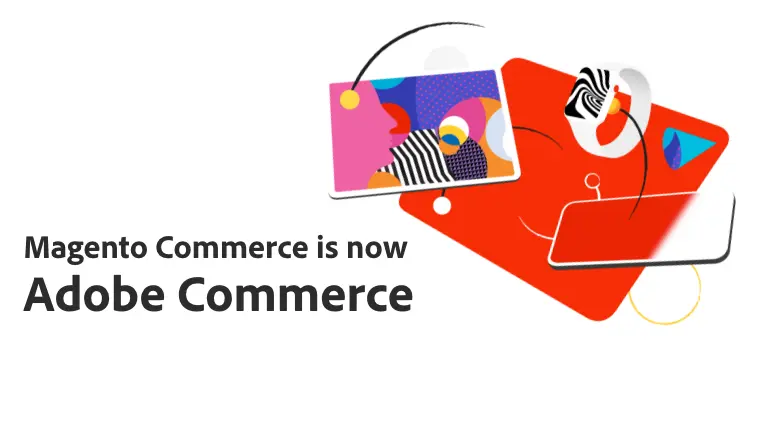 Magento Commerce is now Adobe Commerce