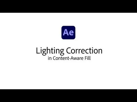 비디오의 제목: New Lighting Correction for Content-Aware Fill in After Effects